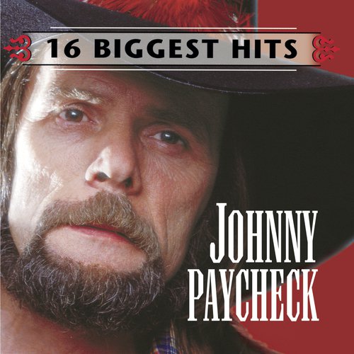 Johnny Paycheck - 16 Biggest Hits_poster_image