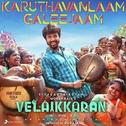 Karuthavanlaam Galeejaam (From &quot;Velaikkaran&quot;)-KFsmcgB5ZFY