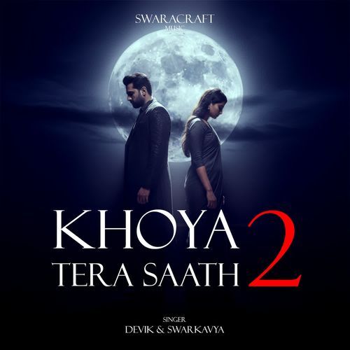 Khoya Tera Sath 2