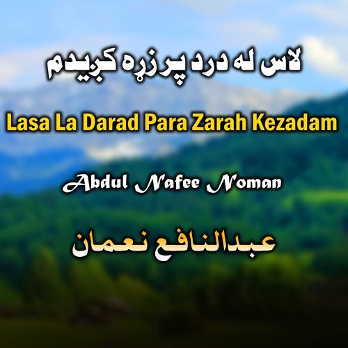 Lasa La Darad Para Zarah Kezadam