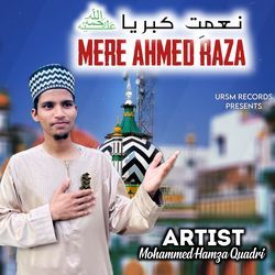 Mere Ahmed Raza