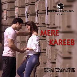 Mere Kareeb-QRwvAzVdf1E