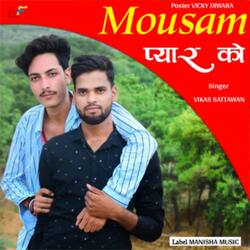 Mousam Pyaar Ko-QBIDax9RYkM