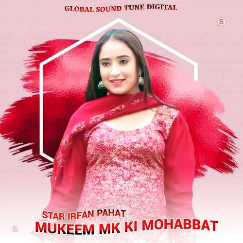 Mukeem MK Ki Mohabbat