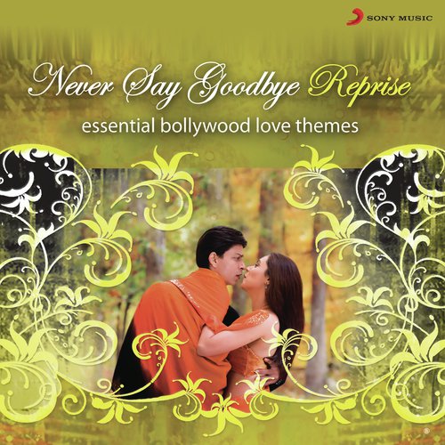 Never Say Good Bye - Reprise
