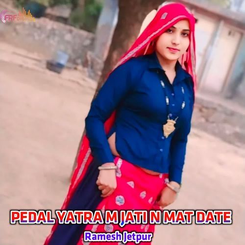 PEDAL YATRA M JATI N MAT DATE