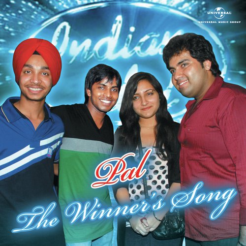 Pal - Indian Idol Winner's Song