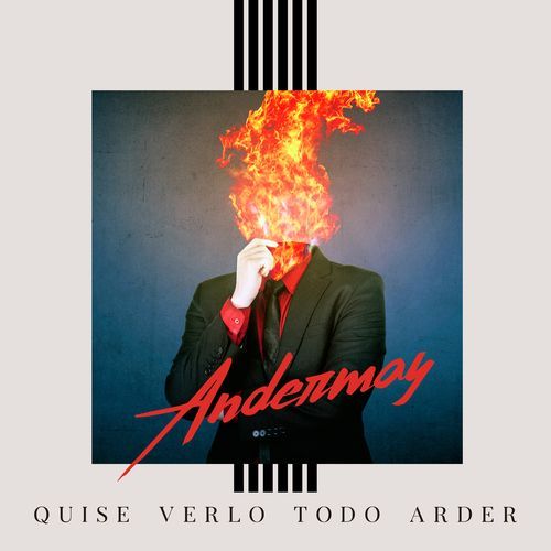Quise Verlo Todo Arder