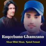 Raqeebano Ghamzano