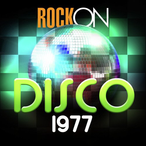 Rock On Disco 1977