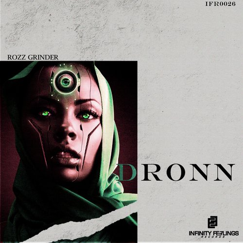 Rozz Grinder - D R O N N cover art