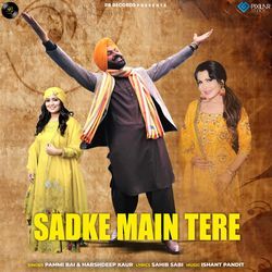 Sadke Main Tere-Ew9fciR4b2c