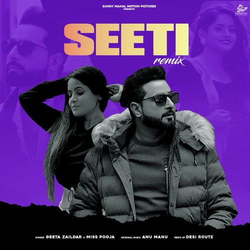 Seeti (Remix Version)