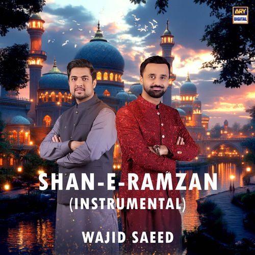 Shan-E-Ramzan (Instrumental)