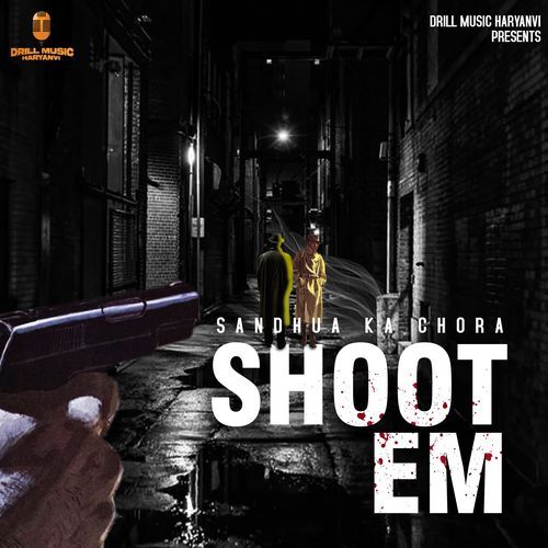 Shoot Em (Slow+Reverb)