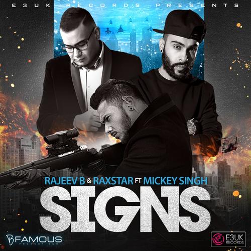 Signs (feat. Mickey Singh)
