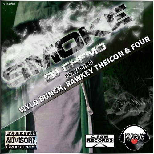 Smoke (feat. Wyld Bunch, Rawkey Theicon & Four)