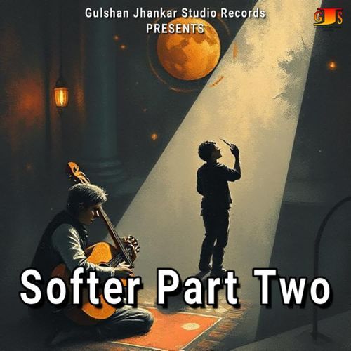 Softer Part Two
