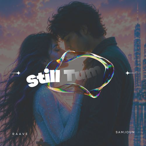 Still Tum (Official)
