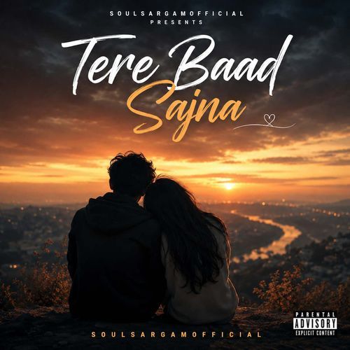 Tere Baad Sajna