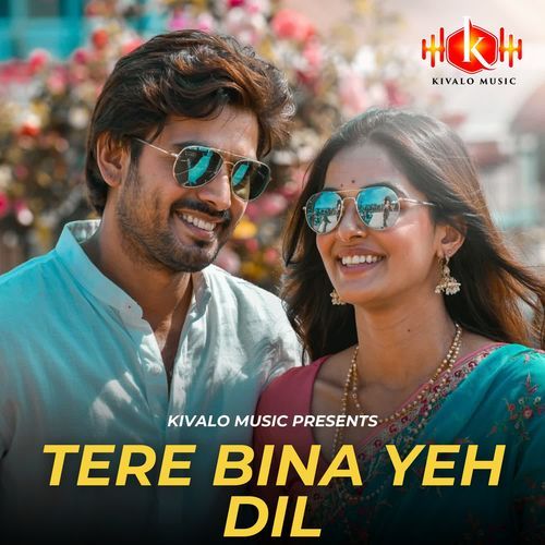 Tere Bina Yeh Dil