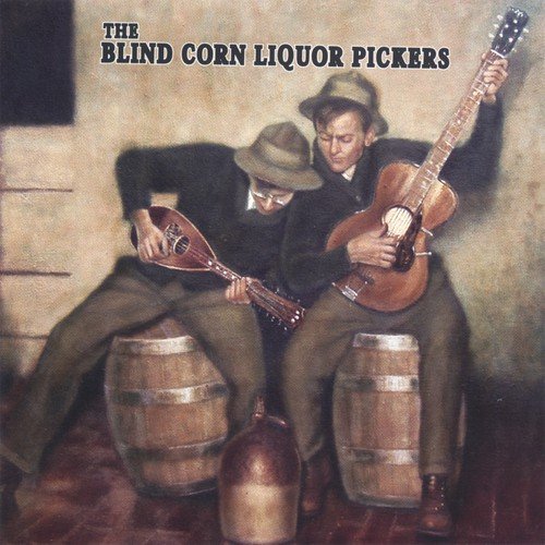 The Blind Corn Liquor Pickers