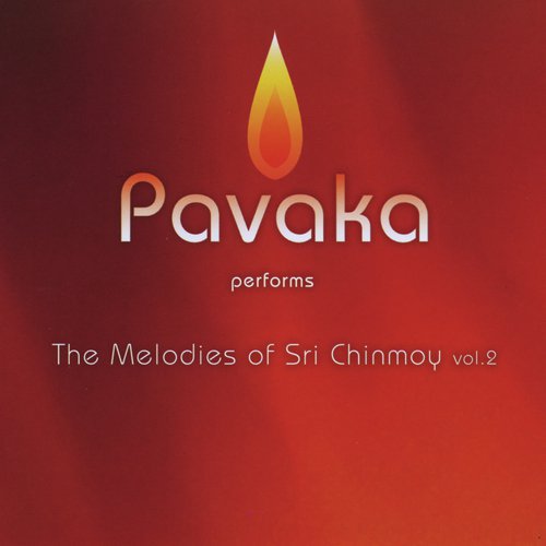 The Melodies of Sri Chinmoy, Vol. 2