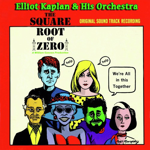 The Square Root Of Zero (Original Soundtrack Recording)