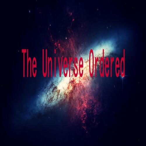 The Universe Ordered cover art