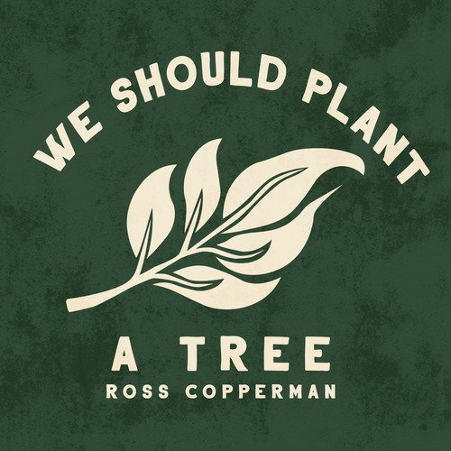 We Should Plant a Tree_poster_image