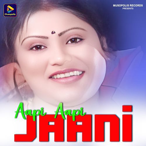 Aapi Aapi Jaani