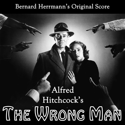 Alfred Hitchcock's The Wrong Man (Original Soundtrack)