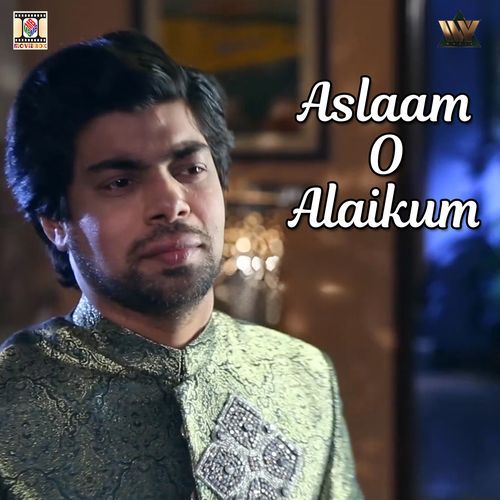 Aslaam O Alaikum
