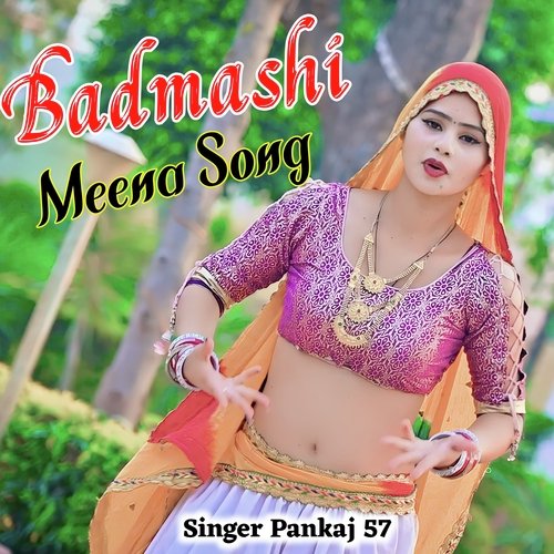 Badmashi Meena Song