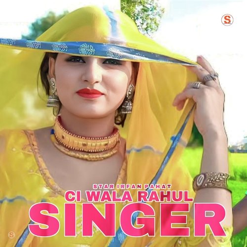 CI Wala Rahul Singer