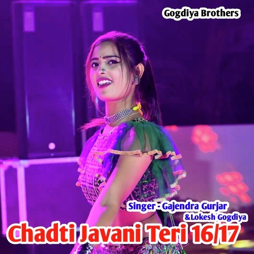 Chadti Javani Teri 16/17