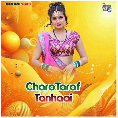 Charo Taraf Tanhaai