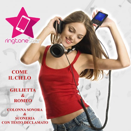 Come il Cielo (Colonna Sonora & Suoneria con Testo Declamato)