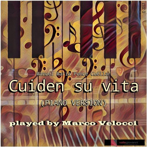 Cuiden Su Vita (Música Tardicional Mexicana (Piano))