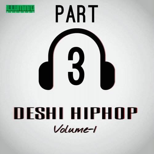 Deshi Hiphop Vol 1. Pt. 3