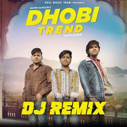 Dhobi Trend- Dj Remix-PwQ8SxUFWGU