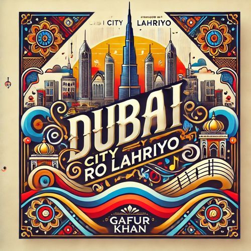 Dubai City Ro Lahriyo