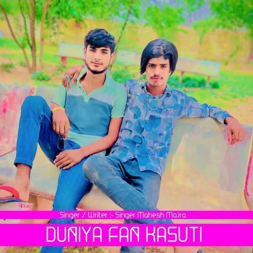 Duniya Fan Kasuti