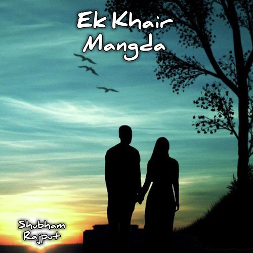 Ek Khair Mangda