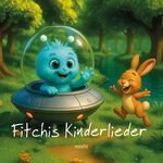 Fitchi aus dem All