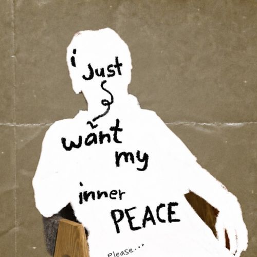 I Just Want My Inner Peace, Please