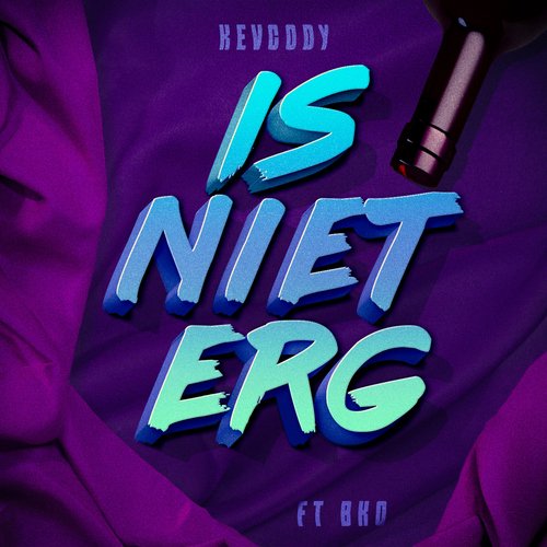 Is niet erg (feat. BKO)