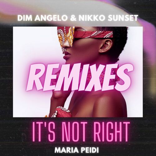 It's Not Right (Dino Romeo Remix)