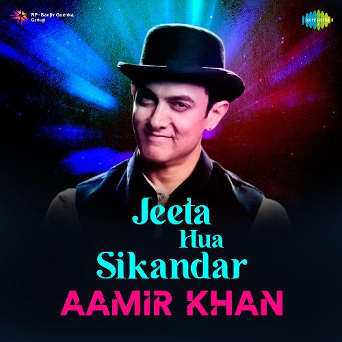 Jeeta Hua Sikandar Aamir Khan