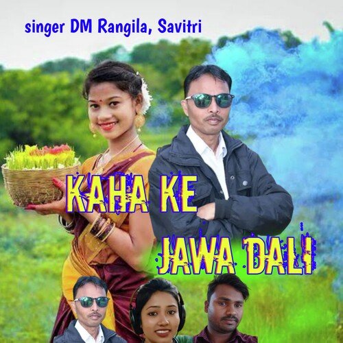 Kaha Ke Jawa Dali